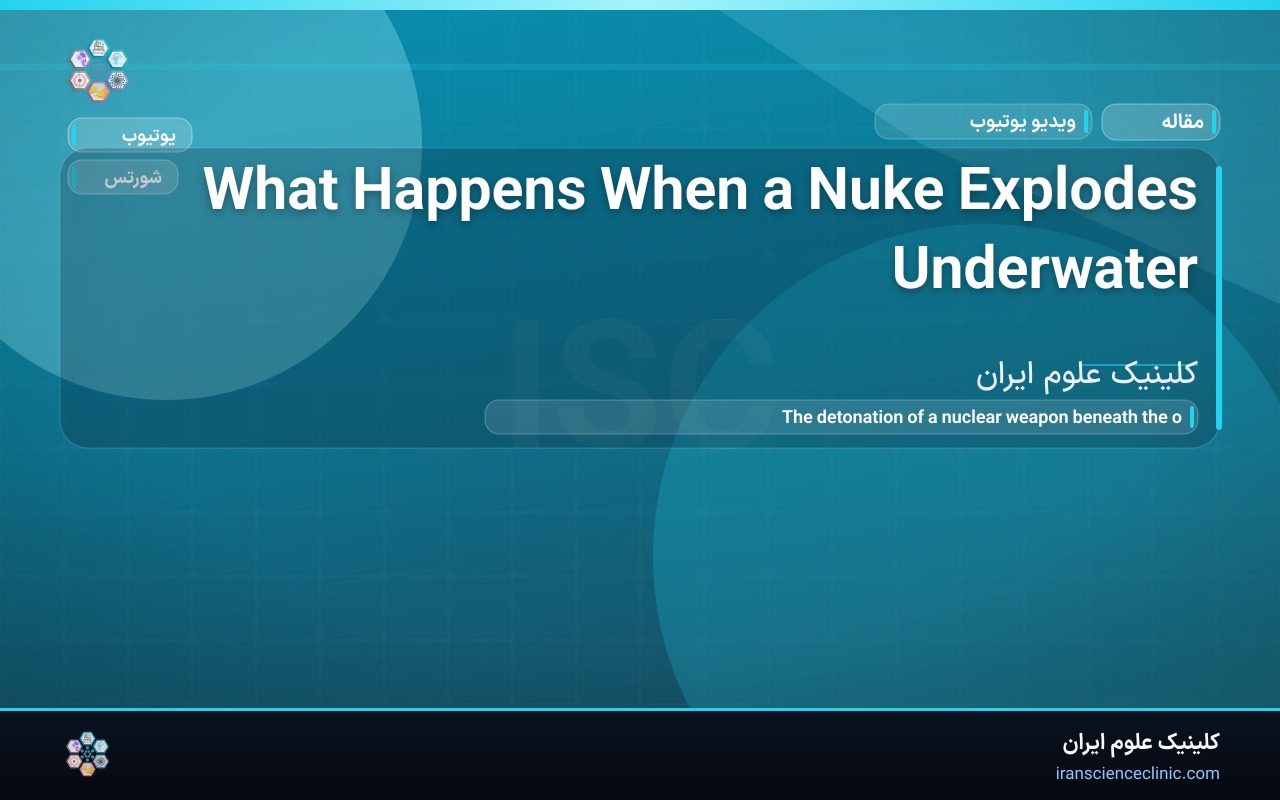 What Happens When a Nuke Explodes Underwater