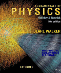 کتاب حل المسایل فیزیک هالیدی ویرایش 10 ، Fundamentals Of Physics Extended 10th Edition Instructor's Solutions Manual Wiley (2013) Page1